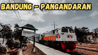 BANDUNG  PANGANDARAN Naik Kereta Api Pangandaran [upl. by Asiul843]