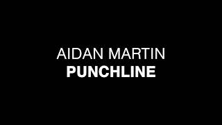 Aidan Martin  Punchline XFactor Audition 2017  Lyrics [upl. by Ydac]