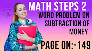 math steps class 2 word problem on subtraction of money 💰 class 2 math steps page no149 subtr [upl. by Epilihp]