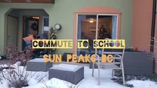 Commute to school  Sun Peaks Edition [upl. by Goldwin]