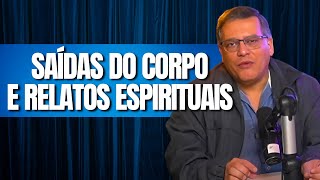 SAÍDAS DO CORPO E RELATOS ESPIRITUAIS I WAGNER BORGES [upl. by Schwerin832]