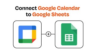 How to Connect Google Calendar to Google Sheets  Easy Integration [upl. by Analihp]