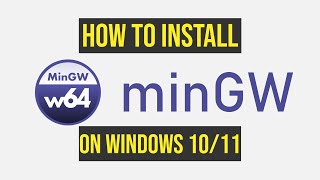 How to install MinGW w64 on Windows 1011 2024 Update C Compiler [upl. by Justinn]