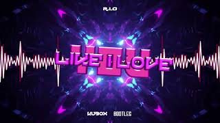 RIO  Like I Love You DJ KUBOX BOOTLEG  NOWOŚĆ 2022 [upl. by Livia]