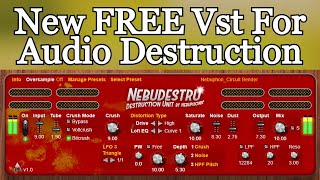 Cool New FREE Multi Effect VST Plugin by Nebuphonic  Nebudestru Destruction Unit  Review Demo [upl. by Nimsaj]