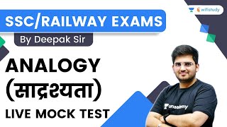 Analogy  Live Mock Test  Reasoning  SSCRailway Exams  Deepak Sir  wifistudy [upl. by Riannon978]