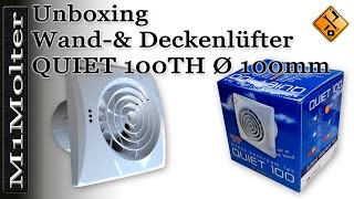 Unboxing Wandamp Deckenlüfter QUIET 100TH Ø 100mm Extrem  M1Molter [upl. by Zizaludba24]