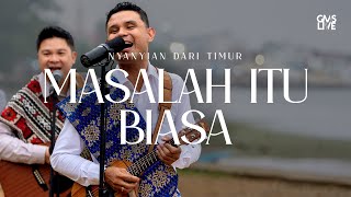 Masalah Itu Biasa  GMS Live Official Video [upl. by Malamut683]