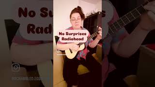 No Surprises  Radiohead baritone ukulele instrumental cover [upl. by Mike]