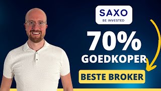 Saxo Bank Wordt Goedkoper De Beste Broker [upl. by Harret137]