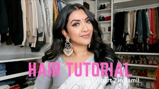 Silver Saree Hair Tutorial  in Tamil  Vithya Hair and Makeup [upl. by Trueblood990]