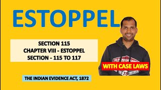 Estoppel  Section 115 of Indian Evidence Act  Law of Evidence [upl. by Weyermann]