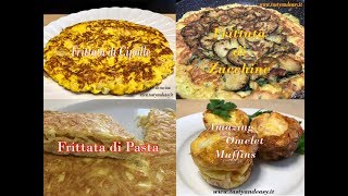 4 Fantastiche Frittate Facili e Veloci da Cucinare [upl. by Katie]