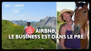 Airbnb le business est dans le pré [upl. by Lucais]