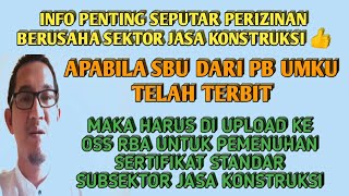 SBU KONSTRUKSI DARI PB UMKU TELAH TERBIT DAN HARUS DI UPLOAD KE OSS RBA [upl. by Button915]