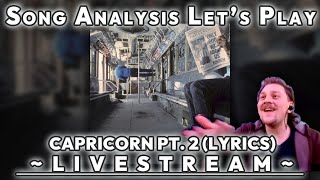 Capricorn  Vampire Weekend  Song Analysis Livestream Pt2 WED 31324 7pm EST [upl. by Anile]