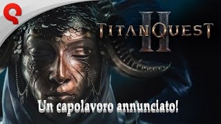 TITAN QUEST 2  TRAILER amp LANGOLO DEL RAGE [upl. by Eilyac357]