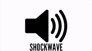 ShockWave Sound Effect HD [upl. by Selie587]