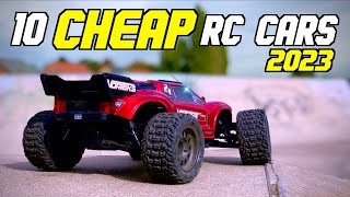 10 CHEAP RC Cars in 2023 [upl. by Richella746]