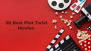 30 Best Plot Twist Movies Trailers [upl. by Acirdna]