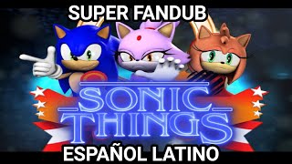 Stranger Things Sonic Things  Fandub Latino Sasso Studios [upl. by Haldas]