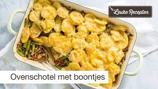 Ovenschotel met boontjes [upl. by Cchaddie990]