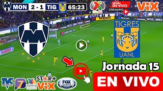 Monterrey vs Tigres en vivo donde ver a que hora juega Rayados vs Tigres Clausura 2024 jornada 15 [upl. by Beard]