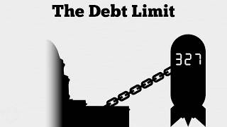 The Debt Limit Explained [upl. by Joice]