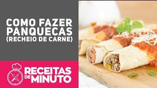 Como fazer Panqueca Massa Básica e Recheio  Receitas de Minuto 329 [upl. by Mountford]