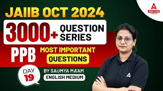 JAIIB PPB Important Questions 19  JAIIB PPB English Medium  JAIIB 2024 Online Classes [upl. by Ynnaj]