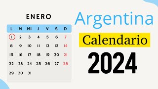 FERIADOS 2024 CALENDARIO DE ARGENTINA [upl. by Libb529]