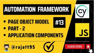 Test Automation Framework  WEB  Cypress  JS  Part 13  POM Application Components [upl. by Kingsley]