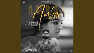 Ambar  Parmish Verma Ft Wamiqa Gabbi Sukhan Verma amp Singhjeet [upl. by Brott432]