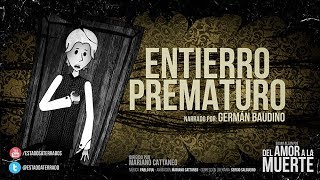 Edgar Allan Poe  Entierro prematuro █ Del Amor a la Muerte  SerieWeb TERROR █ Cap 3 [upl. by Latoye]