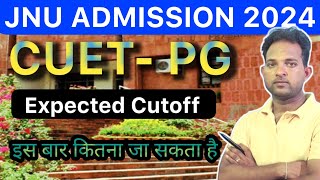 JNU PG Expected Cutoff 2024 cuetpgcutoff2024‌  JNU PG Admission 2024 [upl. by Staley]