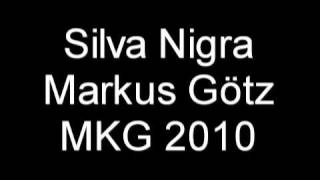 Silva Nigra  Markus Götz [upl. by Mandal]