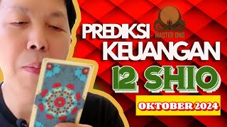 TAROT Prediksi Oktober 2024 SHIO  RAMALAN 12 SHIO KEUANGAN OKTOBER 2024 tarot ramalanshio [upl. by Shalne117]