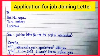 Application for job Joining Letter  joining letter application [upl. by Liddle]