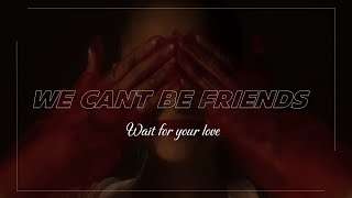 Ariana Grande  we can’t be friends wait for your love TŁUMACZENIE PL [upl. by Beffrey688]