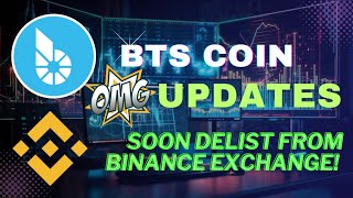 BTS coin price prediction  BTS coin crash  BTS coin soon delist from binance exchange [upl. by Kass]