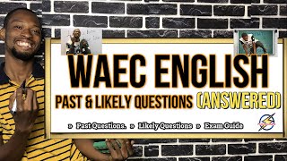 WAEC 2025 English Likely Questions And Answers [upl. by Cattier]