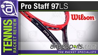 WILSON Pro Staff 97LS Tennis Racket Review  AneelSportscom [upl. by Ireland]