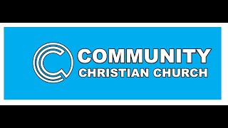 Community Christian Church  Sunday Sermon  120124 [upl. by Rolyak]