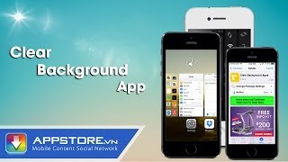 Cydia Tweak Clear Background App  xóa nhanh ứng dụng chạy ngầm  AppStoreVn [upl. by Wampler]