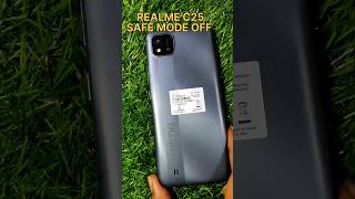 How To Off Safe Mode From Realme C25 ⚡ Realme C25 Mobile Me SafeMode Bandh Kaise Kare 🔥🔥 shorts [upl. by Marala]