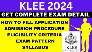 KLEE 2024 Notification Out Application Dates Eligibility Syllabus Pattern Admit Card [upl. by Llyrpa]