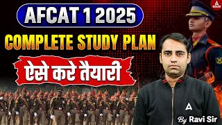 AFCAT 1 2025  Complete Study Plan For AFCAT 2025  AFCAT 2025 Preparation  Ravi Sir [upl. by Derwon]