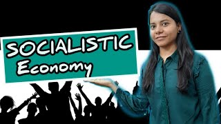 Chapter 14  Socialistic Economy  Meaning Features Merits Demerits [upl. by Ballinger]