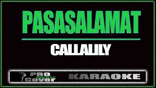 Pasasalamat  CALLALILY KARAOKE [upl. by Hamforrd168]