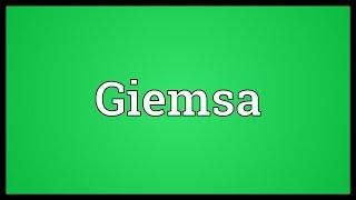 Giemsa Meaning [upl. by Akoek]